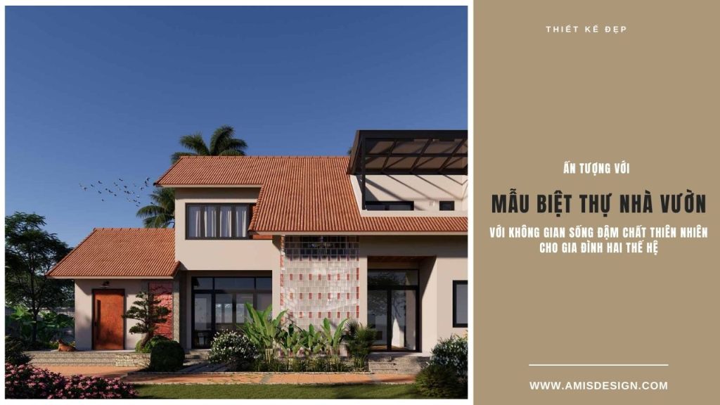 MẪU BIỆT THỰ NHÀ VƯỜN
