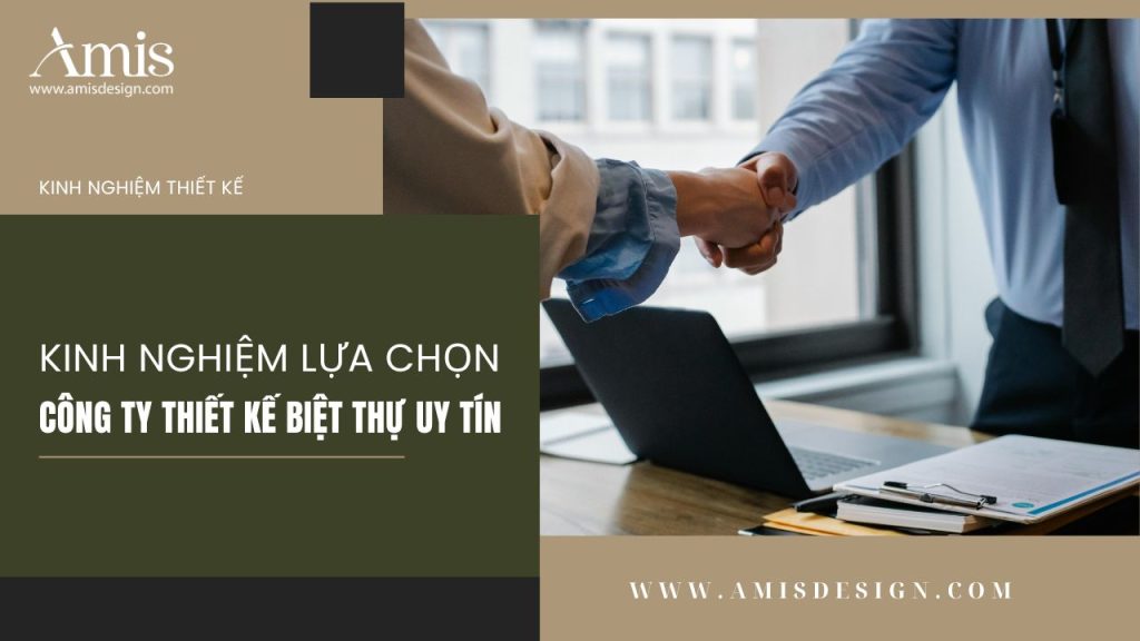 CÔNG TY THIẾT KẾ BIỆT THỰ UY TÍN