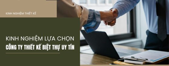 CÔNG TY THIẾT KẾ BIỆT THỰ UY TÍN
