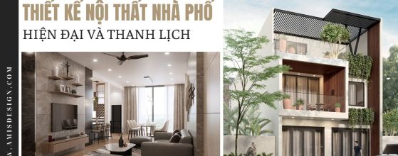 THIẾT KẾ NỘI THẤT NHÀ PHỐ