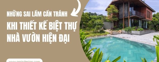 THIẾT KẾ BIỆT THỰ NHÀ VƯỜN HIỆN ĐẠI