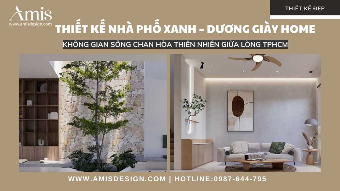 THIẾT KẾ NHÀ PHỐ XANH DƯƠNG GIÀY HOME 275M2: KHÔNG GIAN SỐNG CHAN HÒA THIÊN NHIÊN GIỮA LÒNG TP.HCM