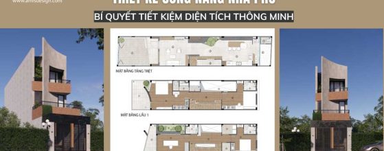 THIẾT KẾ CÔNG NĂNG NHÀ PHỐ: BÍ QUYẾT TIẾT KIỆM DIỆN TÍCH THÔNG MINH