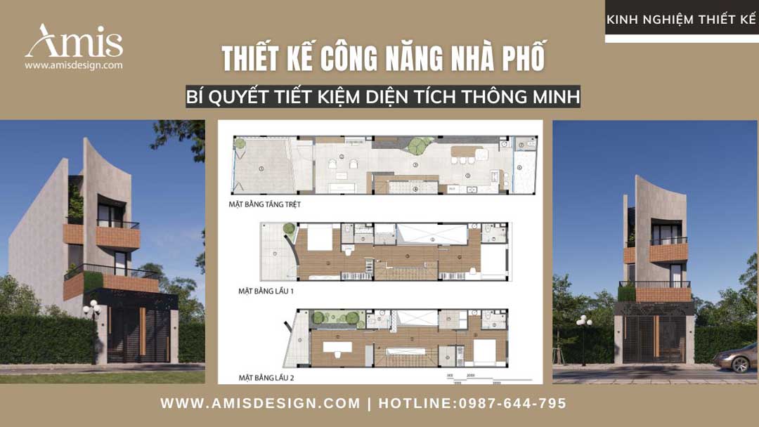 THIẾT KẾ CÔNG NĂNG NHÀ PHỐ: BÍ QUYẾT TIẾT KIỆM DIỆN TÍCH THÔNG MINH