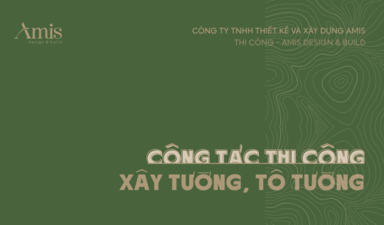 XÂY TƯỜNG TÔ TƯỜNG