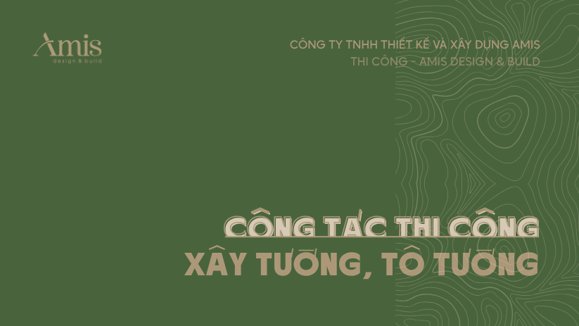 XÂY TƯỜNG TÔ TƯỜNG